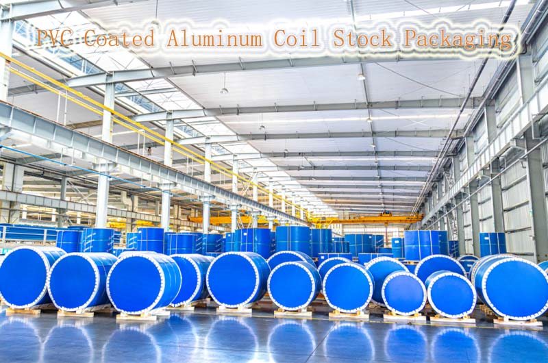 PVC Coated Aluminum Coil Stock Packaging