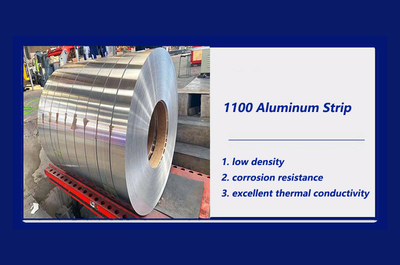 1100 Aluminum Strip Advantages