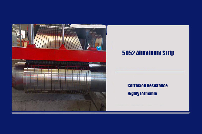 Advantages of 5052 Aluminum Strip