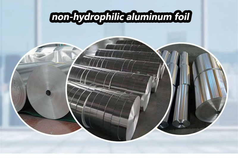 Non-hydrophilic aluminum foil