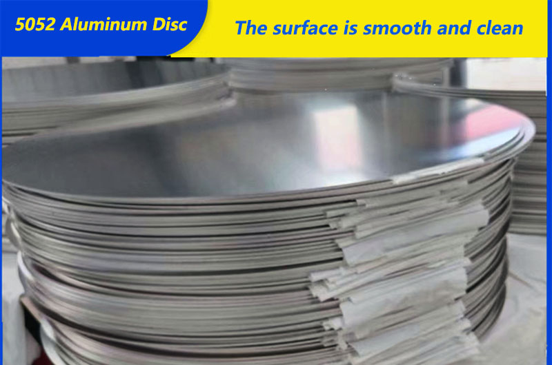 5052 Aluminum Disc Features