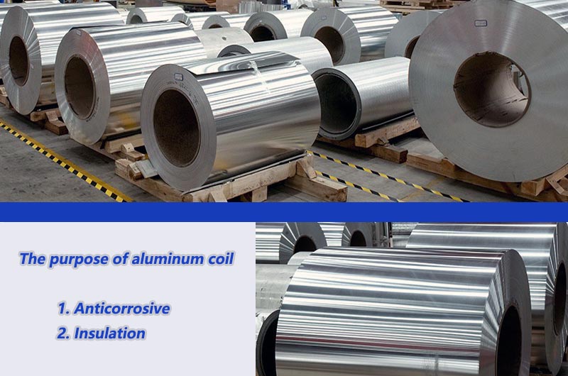 Characteristics of aluminum coils for insulation