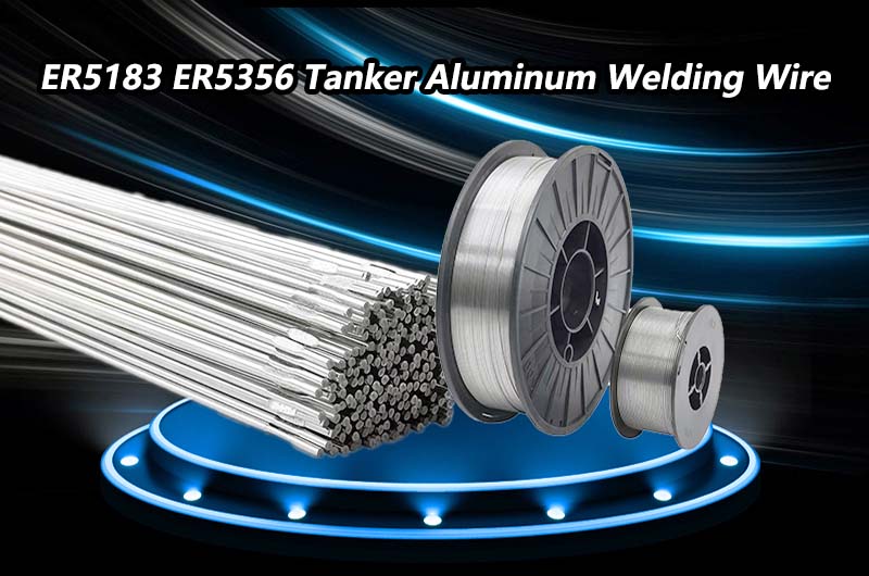 ER5183 ER5356 Tanker Aluminum Welding Wire