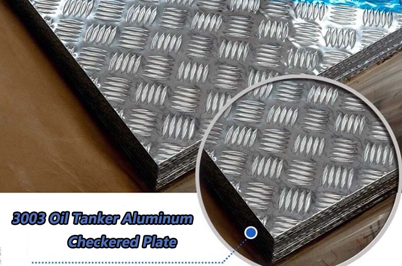 3003 Oil Tanker Aluminum Checkered Plate